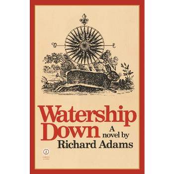 Watership Down - (Scribner Classics) by  Richard Adams (Hardcover)