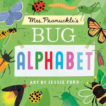 Mrs. Peanuckle's Bug Alphabet - (Mrs. Peanuckle's Alphabet) by  Mrs Peanuckle (Board Book)