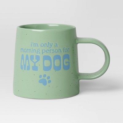 16oz Stoneware I&#39;M Only a Morning Person For My Dog Mug - Room Essentials&#8482;_0