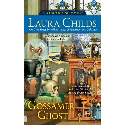 Gossamer Ghost - (Scrapbooking Mystery) by  Laura Childs (Paperback)