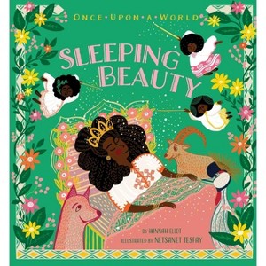 Sleeping Beauty - (Once Upon a World) by  Hannah Eliot (Board Book) - 1 of 1