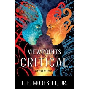 Viewpoints Critical - by  L E Modesitt (Paperback) - 1 of 1