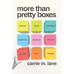 More Than Pretty Boxes - by  Carrie M Lane (Hardcover) - 1 of 1