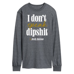 Men's - Yellowstone - Don't Speak Dipsh Long Sleeve Graphic T-Shirt - 1 of 4