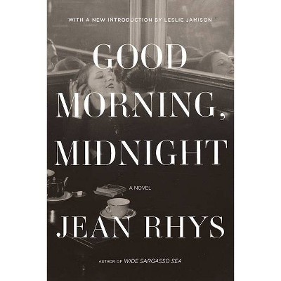 Good Morning, Midnight - by  Jean Rhys (Paperback)