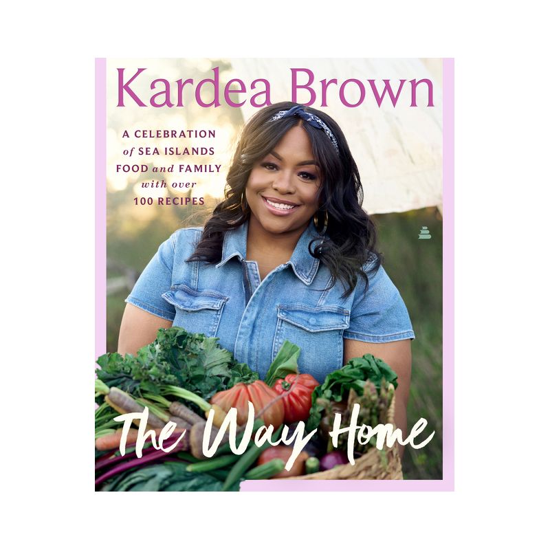 The Way Home - by Kardea Brown, 1 of 2