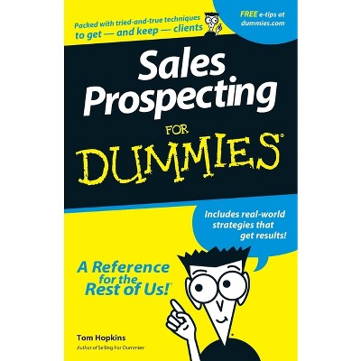 Sales Prospecting for Dummies - by  Tom Hopkins (Paperback)