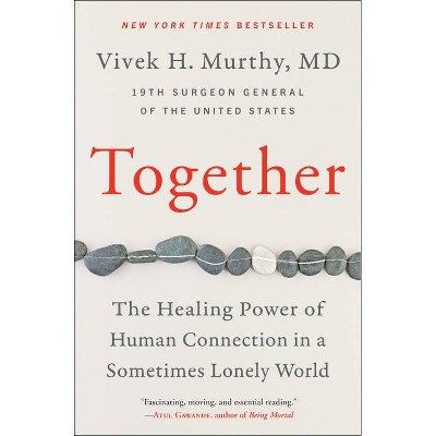 Together - by  Vivek H Murthy (Hardcover)