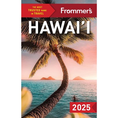 Frommer's Hawaii 2025 - (Complete Guide) 17th Edition by  Jeanne Cooper & Natalie Schack (Paperback)