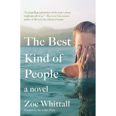 Best Kind of People -  Reprint by Zoe Whittall (Paperback)