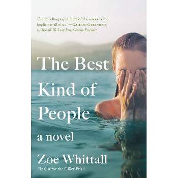 Best Kind of People -  Reprint by Zoe Whittall (Paperback)