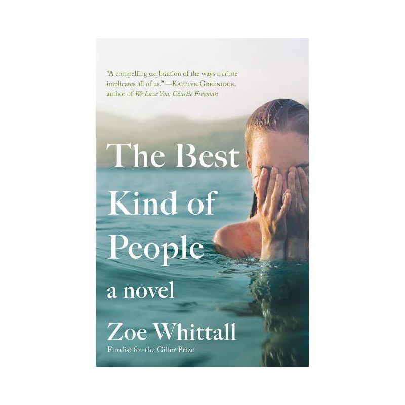 Best Kind of People -  Reprint by Zoe Whittall (Paperback), 1 of 2