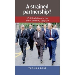 A Strained Partnership? - by  Thomas Robb (Paperback) - 1 of 1