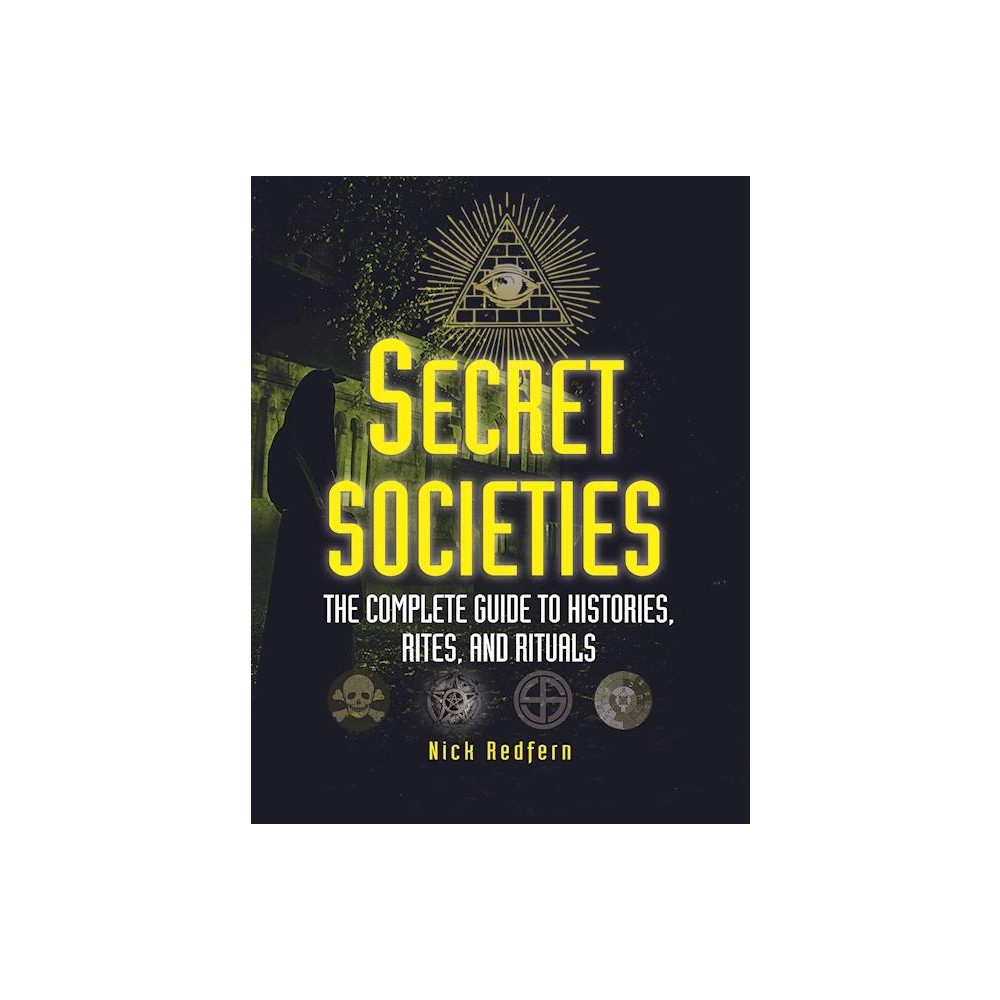 Secret Societies - by Nick Redfern (Paperback)