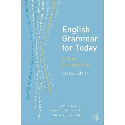 English Grammar for Today - 2nd Edition by  Geoffrey Leech & Margaret Deuchar & Robert Hoogenraad (Paperback)