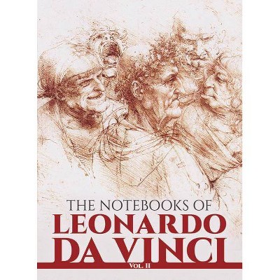 The Notebooks of Leonardo Da Vinci, Vol. II - (Dover Fine Art, History of Art) (Paperback)