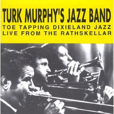 Turk Murphy - Live from the Rathskellar 2 (CD)