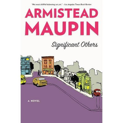 Significant Others - (Tales of the City) by  Armistead Maupin (Paperback)