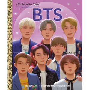 Bts: A Little Golden Book Biography - (Little Golden Book Biographies) by Jan Ann (Hardcover) - 1 of 1
