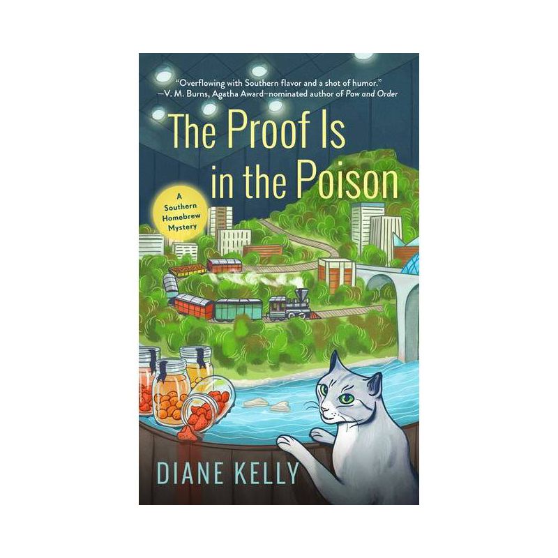 The Proof Is in the Poison - (A Southern Homebrew Mystery) by  Diane Kelly (Paperback), 1 of 2