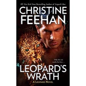 Leopard's Wrath - (Leopard Novel) by Christine Feehan (Paperback) - 1 of 1