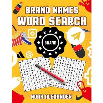 Brands Word Search - by  Noah Alexander (Paperback)