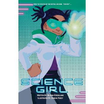 Science Girl - by  Dejuan Strickland (Paperback)