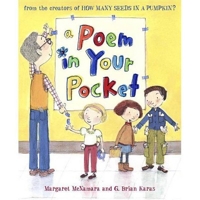 A Poem in Your Pocket (Mr. Tiffin's Classroom Series) - by  Margaret McNamara (Hardcover)