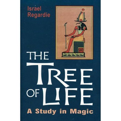 The Tree of Life - 2nd Edition by  Regardie (Paperback)