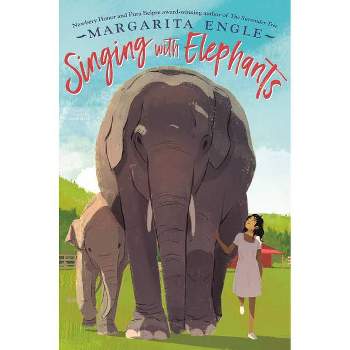 Singing with Elephants - by Margarita Engle