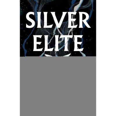 Silver Elite - by  Dani Francis (Hardcover)