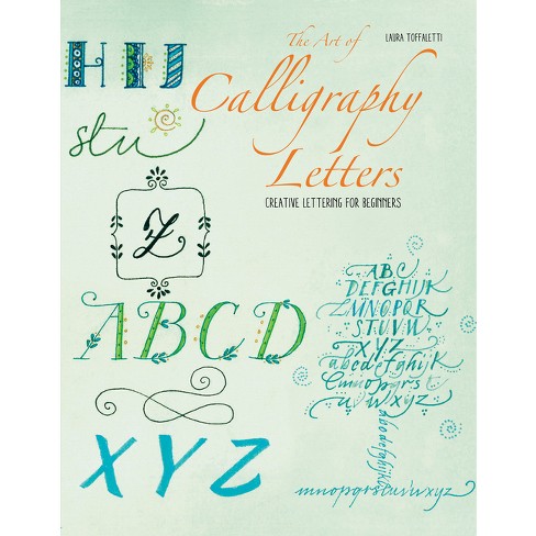 THE ULTIMATE GUIDE TO MODERN CALLIGRAPHY & HAND LETTERING FOR BEGINNERS 