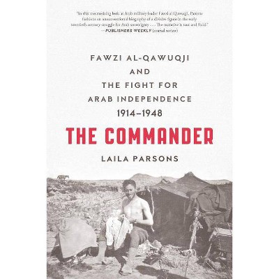 The Commander - by  Laila Parsons (Paperback)