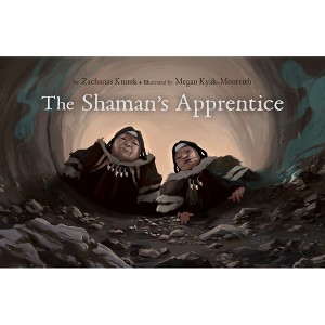 The Shaman's Apprentice - by  Zacharias Kunuk (Hardcover) - 1 of 1