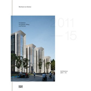 GMP Architekten Von Gerkan, Marg Und Partner - by  Meinhard Von Gerkan (Hardcover) - 1 of 1