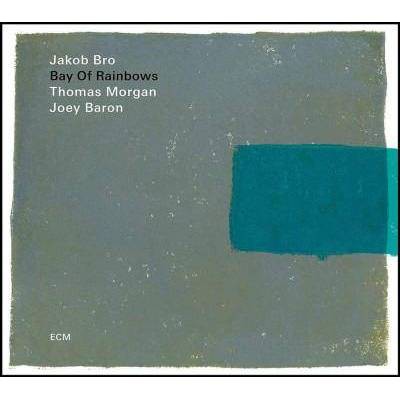 Jakob Bro Trio - Bay of Rainbows (CD)