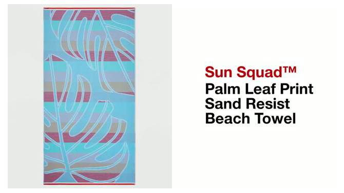 Palm Leaf Print Sand Resist Beach Towel - Sun Squad&#8482;, 2 of 6, play video