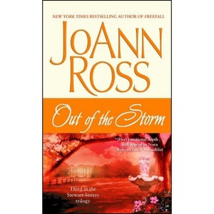 Out of the Storm - (Stewart Sisters Trilogy) by  Joann Ross (Paperback) - 1 of 1