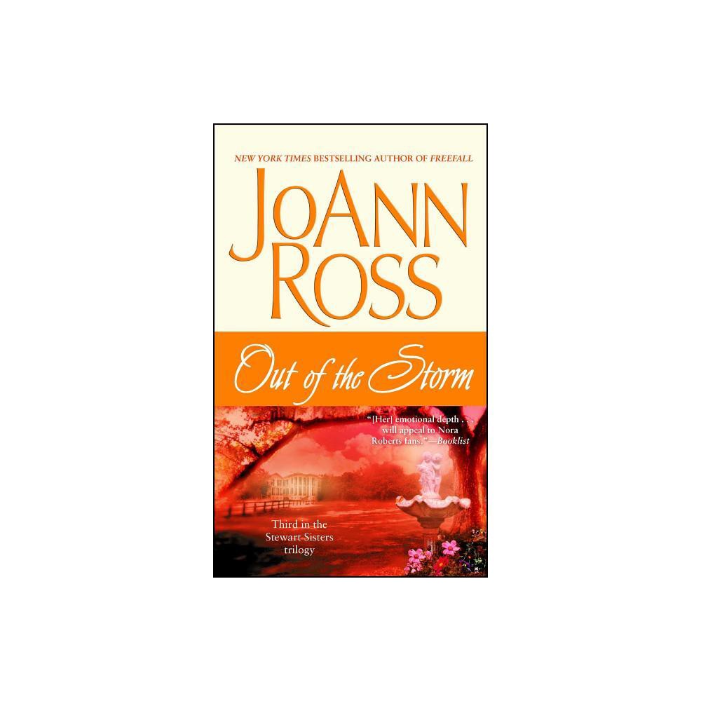 Out of the Storm - (Stewart Sisters Trilogy) by Joann Ross (Paperback)