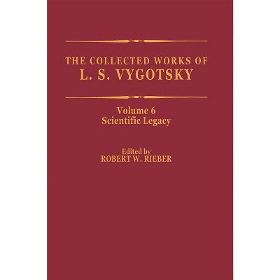 The Collected Works of L. S. Vygotsky - (Cognition and Language: A Psycholinguistics) by  L S Vygotsky (Hardcover)