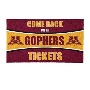 Evergreen Come Back with Tickets University of Minnesota 28" x 16" Woven PVC Indoor Outdoor Doormat - 1 of 4