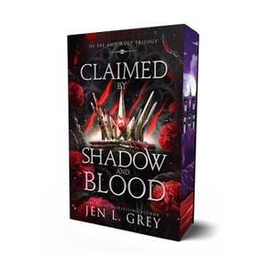 Claimed by Shadow and Blood - (Of Fae & Wolf Trilogy) by  Jen L Grey (Paperback) - 1 of 1