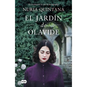 El Jardín de Olavide / Olavide's Garden - by  Nuria Quintana (Hardcover) - 1 of 1