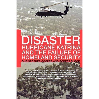 Disaster - by  Christopher Cooper & Robert Block (Paperback)