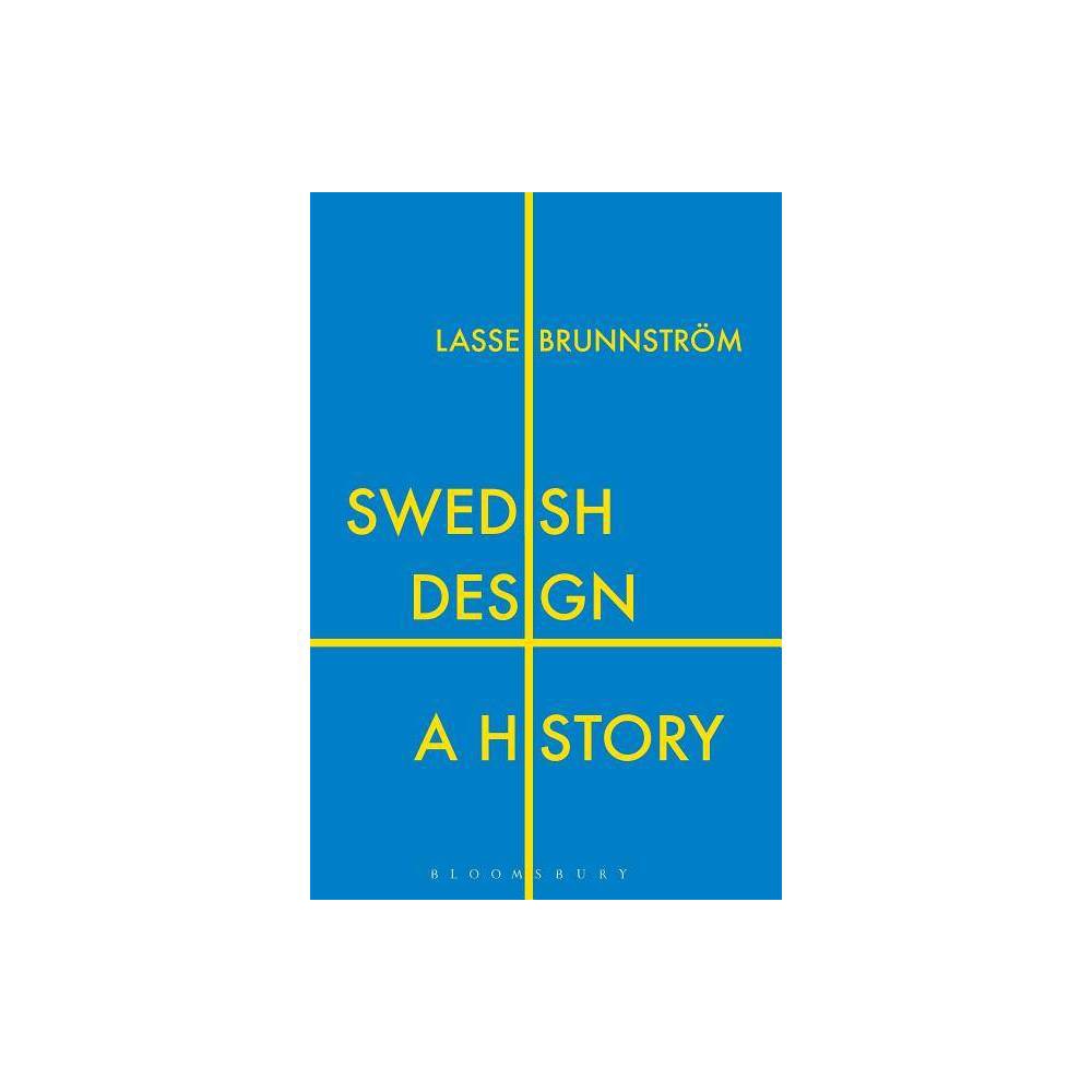 ISBN 9781350000155 product image for Swedish Design - by Lasse Brunnstr???m (Paperback) | upcitemdb.com