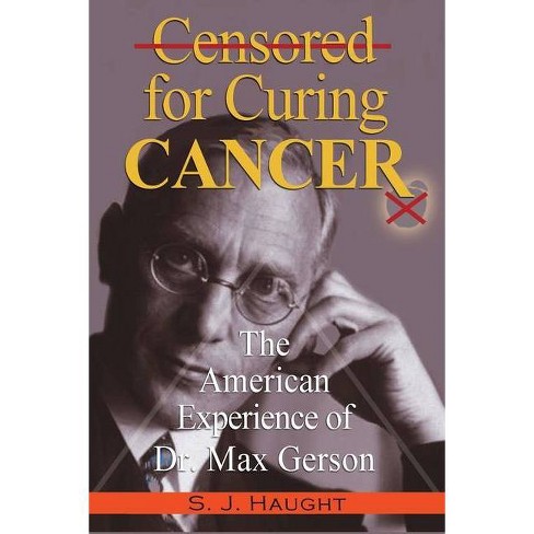 Censured For Curing Cancer - The American Experience Of Dr. Max