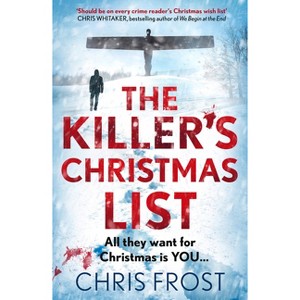 The Killer's Christmas List - (Di Tom Stonem) by  Chris Frost (Paperback) - 1 of 1