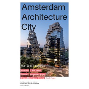 Amsterdam Architecture City - by  Paul Groenendijk & Peter De Winter (Paperback) - 1 of 1