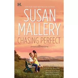 Chasing Perfect - (Fool's Gold) by  Susan Mallery (Paperback)