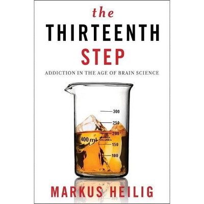  The Thirteenth Step - by  Markus Heilig (Paperback) 